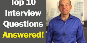 Top 10 Job Interview Questions & Answers (for 1st & 2nd Interviews)