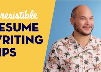 Irresistible Resume Writing Tips