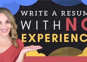 How To Write A Resume With Little or No Work Experience – Resume Template