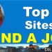 Top 10 Sites to Find a Job (And Get A Job Fast!)