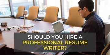 Are Resume Writing Services Worth It? Why Hire a Professional Resume Writer