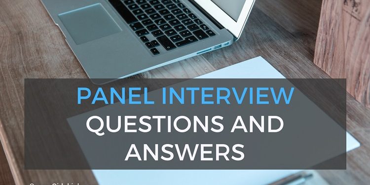Common Panel Interview Questions and Answers