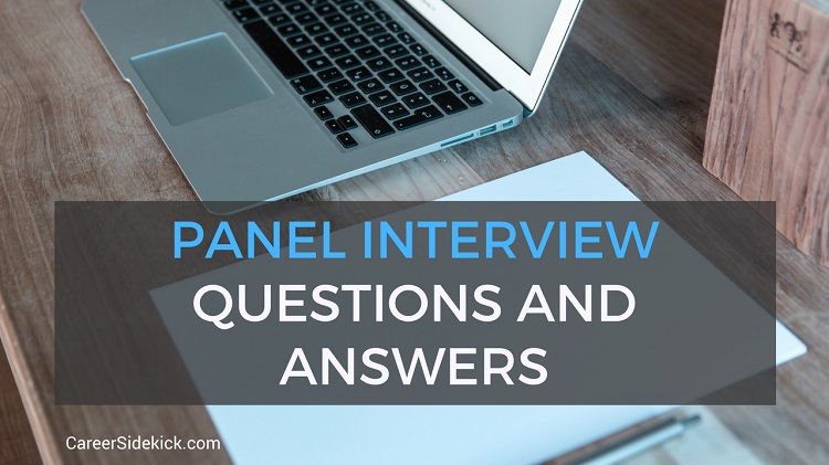 Common Panel Interview Questions and Answers