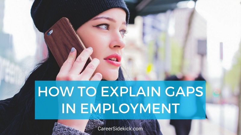 explaining gaps in employment