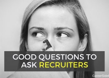 9 Good Questions to Ask Recruiters
