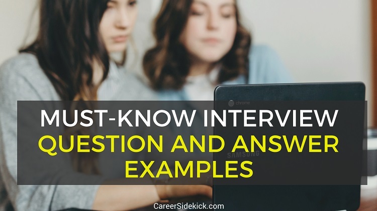 Job Interview Questions and Answer Examples
