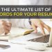 80+ Power Words for a Resume: Verbs and Keywords to Use