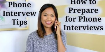 Phone Interview Tips – How to Prepare for a Phone Interview