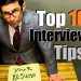Top 10 Interview Tips To CRUSH Your Interview