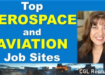 Top Aerospace and Aviation Job Sites – Best Places to Find A Job