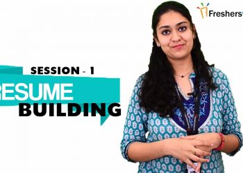 RESUME BUILDING FOR FRESHERS – PART 1 | Sample Resume Format | Resume Writing Tips