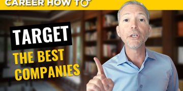 Job Search Tip: How to Target the Best Companies
