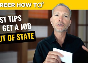 The Best Tips for Getting an Out of State Job