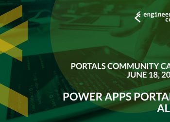 Portals Community Call – June 18, 2020 – Power Apps Portals ALM