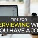 Interviewing When You Have a Job – Tips from a Recruiter