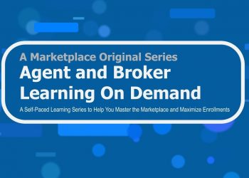 Agents & Brokers Learning On Demand: New Enrollment and Client Management Portals