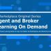 Agents & Brokers Learning On Demand: New Enrollment and Client Management Portals