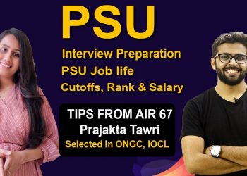 PSU Interview Preparation | Tips from AIR 67 (ONGC,IOCL) | Cuttoffs, Rank, Salary | PSU Job Life