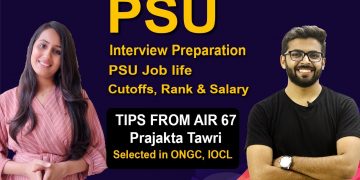 PSU Interview Preparation | Tips from AIR 67 (ONGC,IOCL) | Cuttoffs, Rank, Salary | PSU Job Life