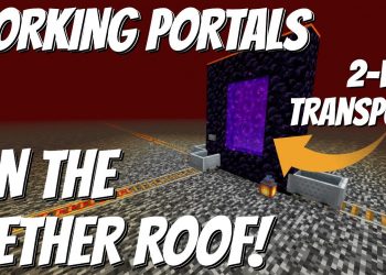 Minecraft Nether Roof Access By Portals: New to Minecraft 1.15: Nether Transport System (Avomance)