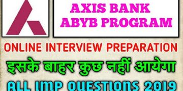 AXIS BANK ABYB PROGRAM ONLINE INTERVIEW PREPARATION 2019