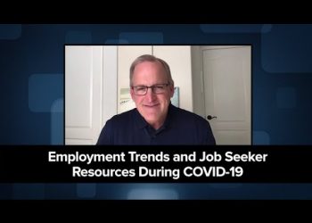 Employment Trends and Job Seeker Resources During COVID-19