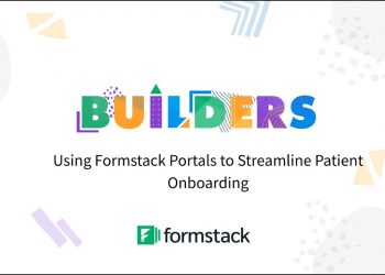 Using Formstack Portals to Streamline Patient Onboarding | Formstack