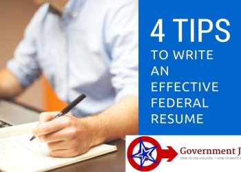 4 Tips To Write An Effective Federal Resume