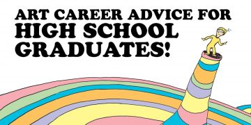 Art Career Advice for High School Graduates