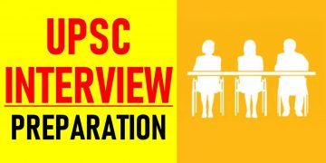 UPSC INTERVIEW – PREPARATION & BASICS