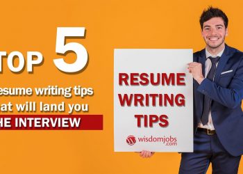 Resume writing tips | Top 5 Resume writing tips that will land you the interview