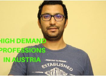 High Demand Professions in Austria | Shortage Skills Occupations Austria | Job Seeker Visa Austria