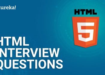 Top 50 HTML Interview Questions and Answers | HTML Interview Preparation | Edureka