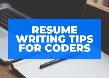 Resume Writing Tips for Coders