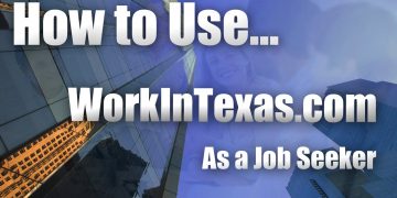 How to Use Work in Texas  (Job Seeker)