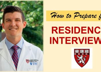 How to Prepare for RESIDENCY INTERVIEWS?