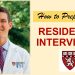 How to Prepare for RESIDENCY INTERVIEWS?