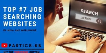 7 – The best job searching websites in India and worldwide | PARTICS – KB