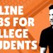 7 Online Jobs for College Students to Earn Good Money in 2020