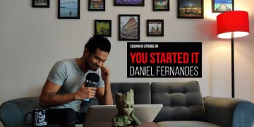 ARNAB GOSWAMI & CAREER ADVICE | YOU STARTED IT (A PODCAST BY DANIEL FERNANDES) S03 EP8