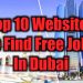Top 10 Websites To Find Free Jobs In Dubai || Dubai Job Popular Search Sites
