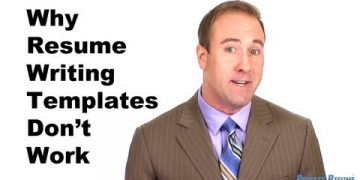 Resume Writing Tips: Why Resume Templates Don't Work
