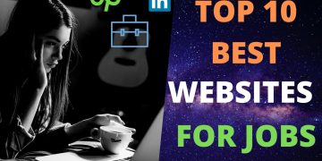 Best Websites for Jobs| Top 10 Globally| All Levels