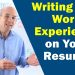 Resume Builder Step 4: How to Write Your Work Experience