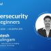 Cybersecurity For Beginners | Cybersecurity Explained | Cybersecurity Training | Edureka