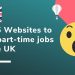 Top 5 websites to find part-time job in the UK for international students | Edulley