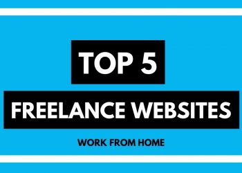 Top 5 Freelance Websites for Working from home | Online Jobs | Tech Primers