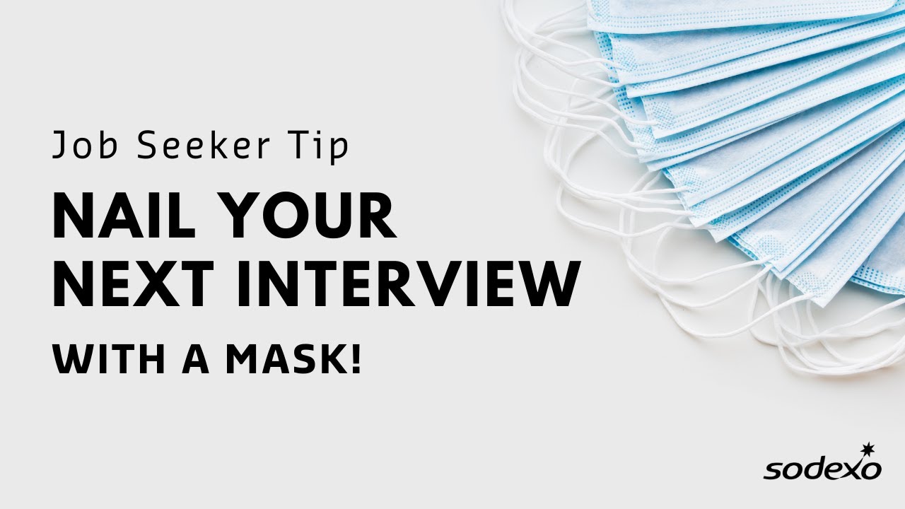 Job Seeker Tip! Interviewing with a Mask
