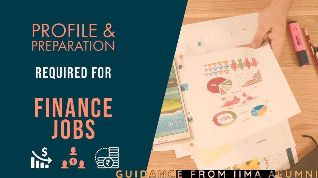 What is required for finance job interview? Prepare for finance jobs – Tips from IIM Ahmedabad alum