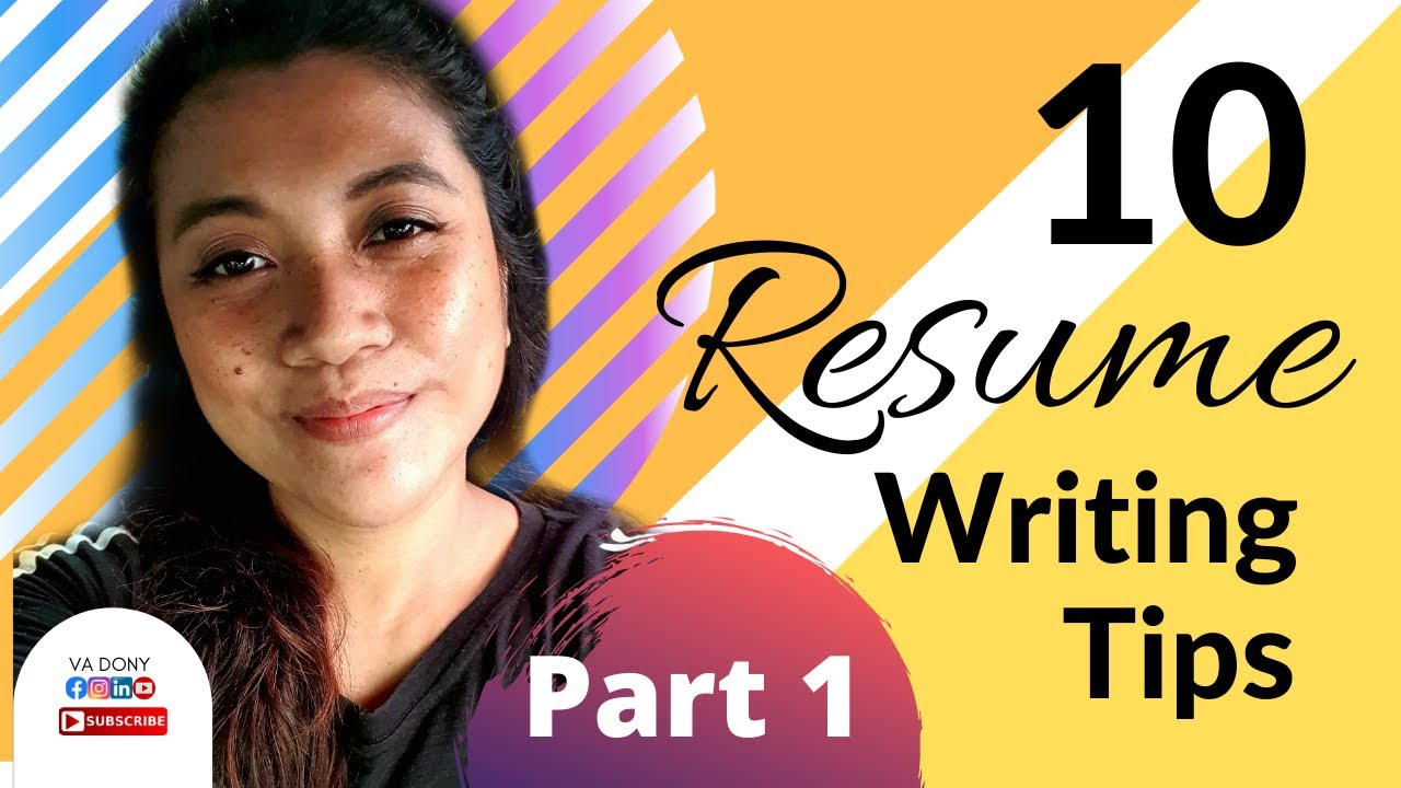 10 Resume Writing Tips: Part 1 | Format and Parts